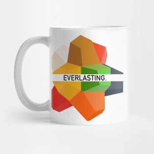 Everlasting. Mug